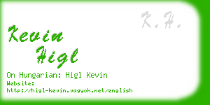 kevin higl business card